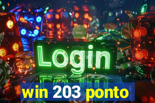 win 203 ponto